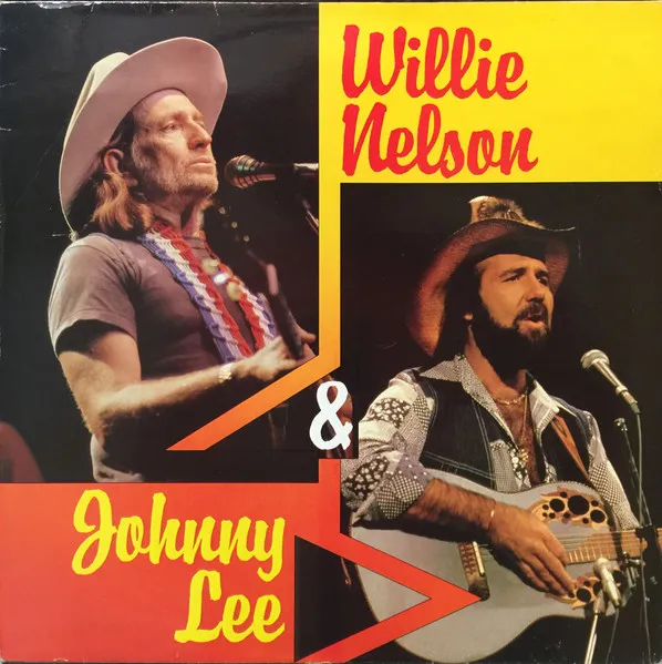Willie Nelson & Johnny Lee