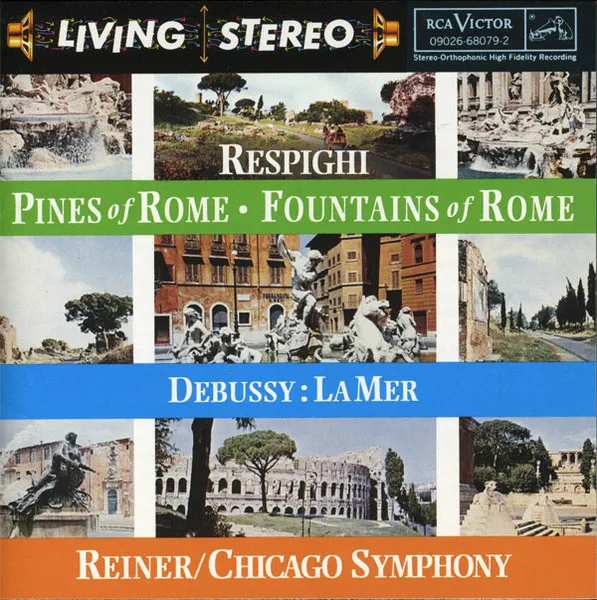 Pines Of Rome ∙ Fountains Of Rome / La Mer