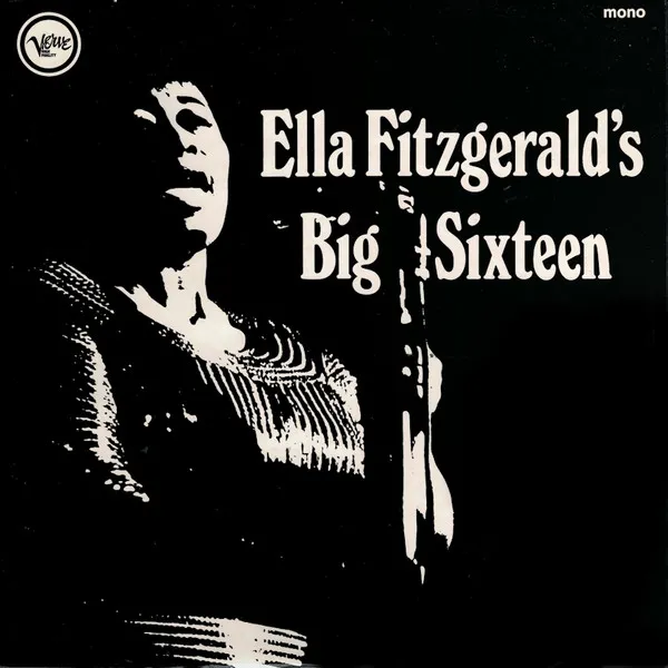 Ella Fitzgerald's Big Sixteen