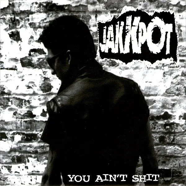 You Ain't Shit