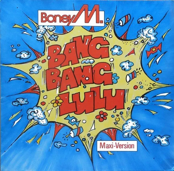 Bang Bang Lulu (Maxi-Version)