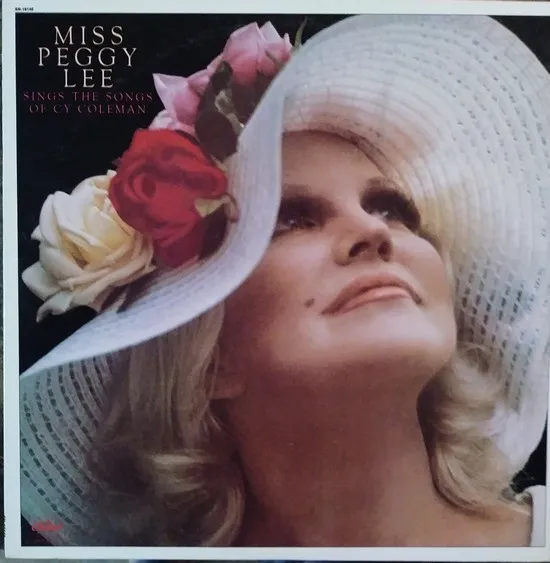 Miss Peggy Lee Sings The Songs Of Cy Coleman