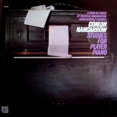 Studies For Player Piano