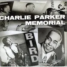 Charlie Parker Memorial Vol. 1