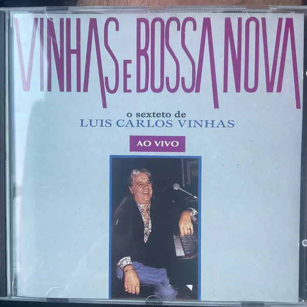 Vinhas E Bossa Nova