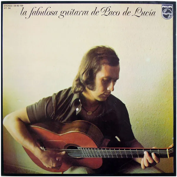 La Fabulosa Guitarra De Paco De Lucía