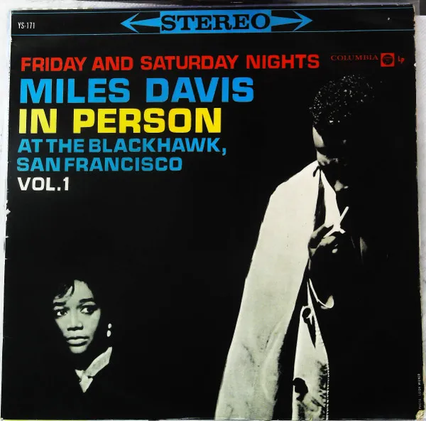 In Person, Friday Night At The Blackhawk, San Francisco, Vol. I