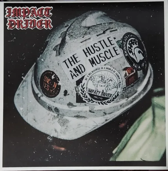 The Hustle And The Muscle