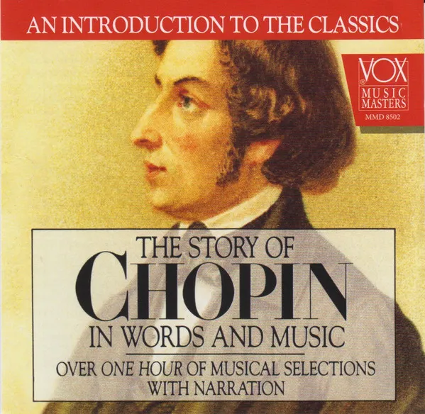 The Story Of Chopin In Words And Music