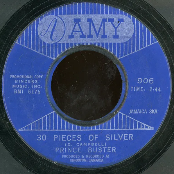 30 Pieces Of Silver / Everybody Ska