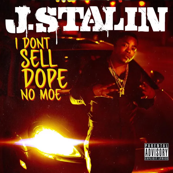 I Dont Sell Dope No Moe