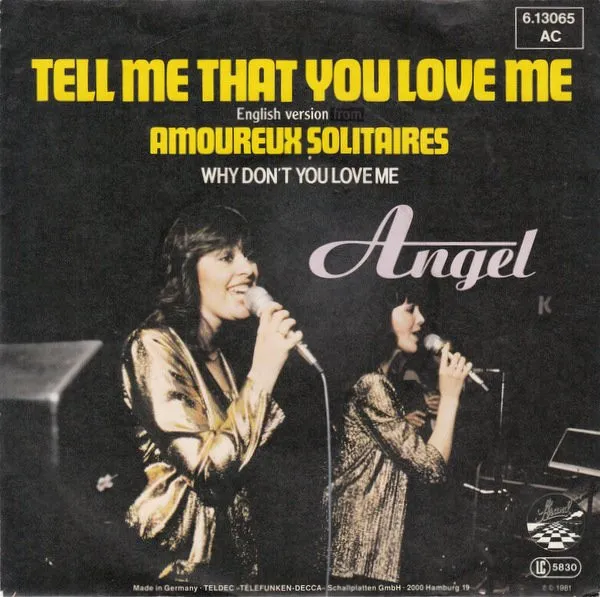 Tell Me That You Love Me (Amoureux Solitaires)