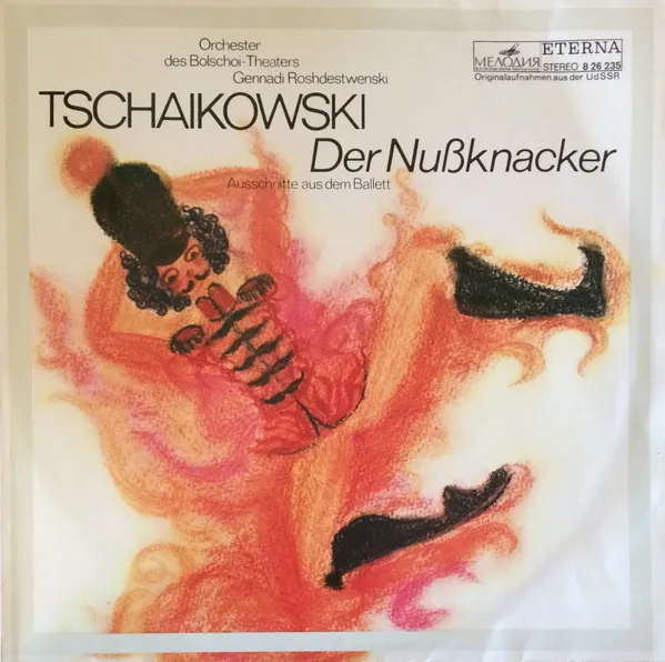 Der Nußknacker (Ausschnitte Aus Dem Ballett)
