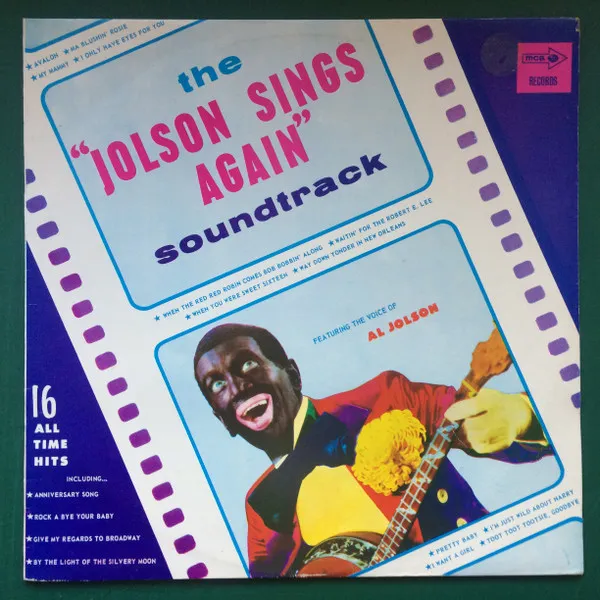The "Jolson Sings Again" Soundtrack, 16 All-Time Hits