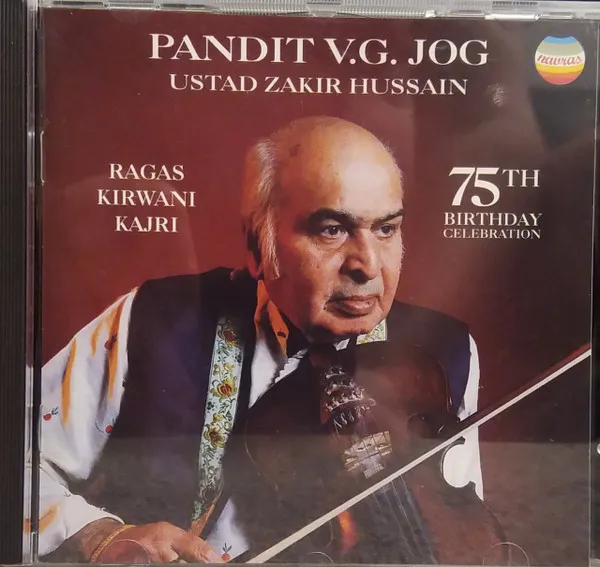 Ragas Kirwani Kajri - 75th Birthday Celebration