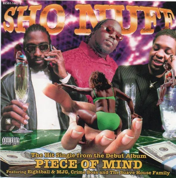 Sho Nuff / Suave House