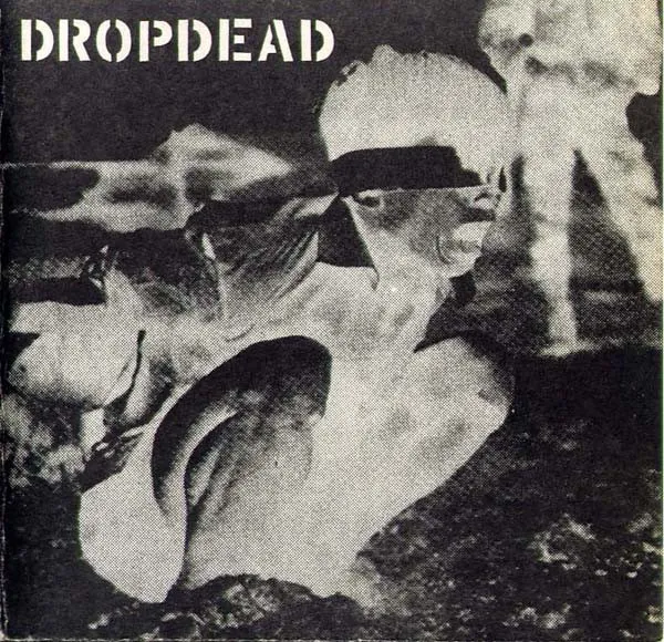 Dropdead / Crossed Out