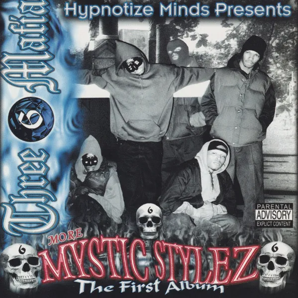 Mystic Stylez - The First Album