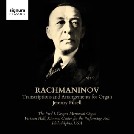 Rachmaninov: Transcriptions and Arrangments For Organ