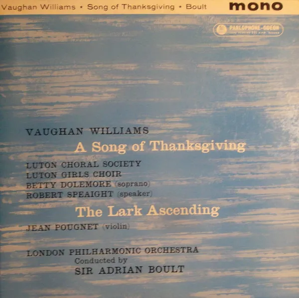 A Song Of Thanksgiving / The Lark Ascending