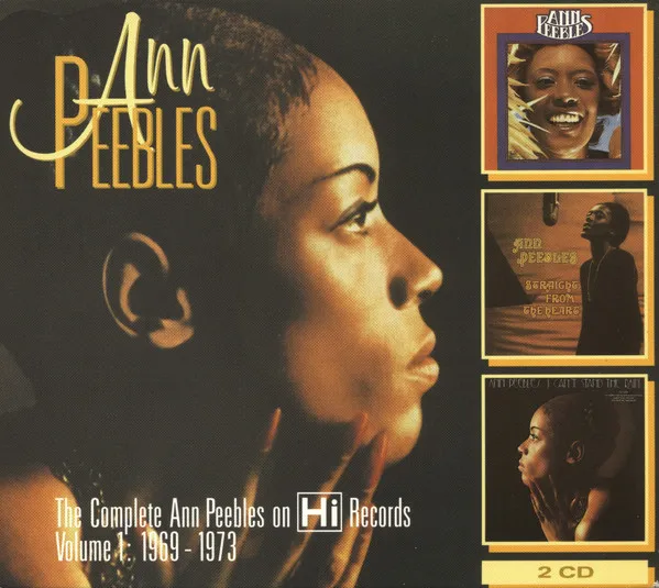 The Complete Ann Peebles On Hi Records Volume 1: 1969 - 1973