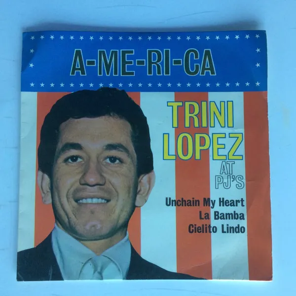 A-ME-RI-CA - Trini Lopez At PJ's