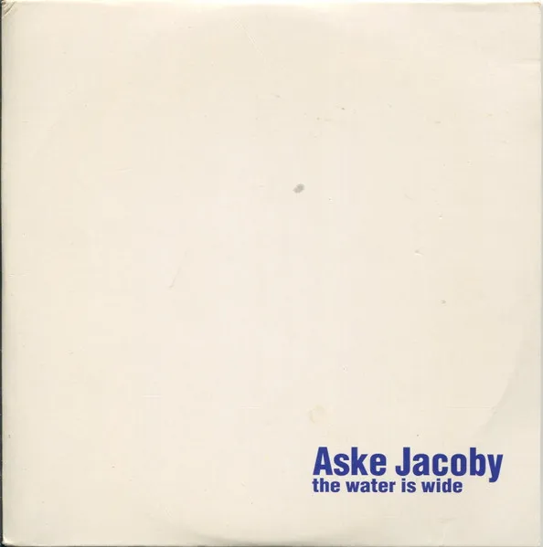 The Water Is Wide