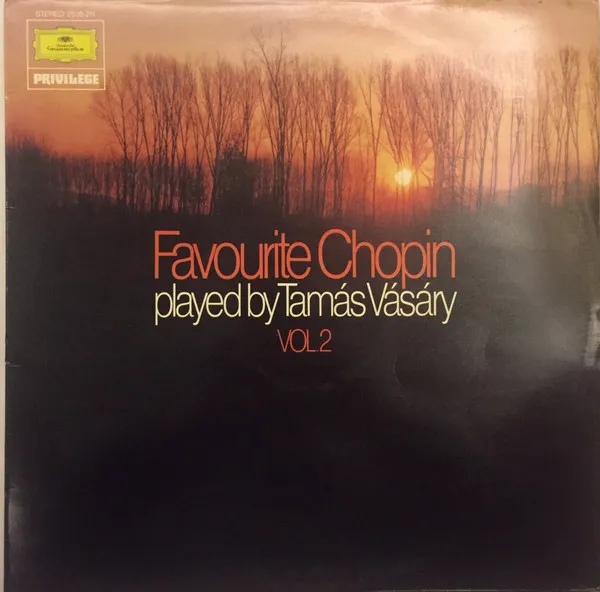 Favorite Chopin Played By Tamás Vásáry Vol. 2