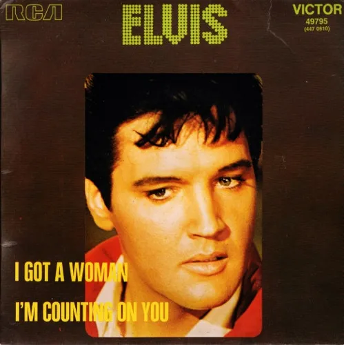 I Got A Woman / I'm Counting On You
