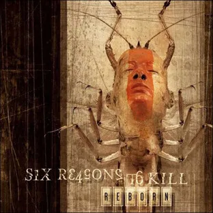 SIX REASONS TO KILL