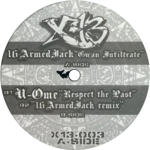 Gwan Infiltrate / Respect The Past