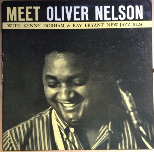 Meet Oliver Nelson