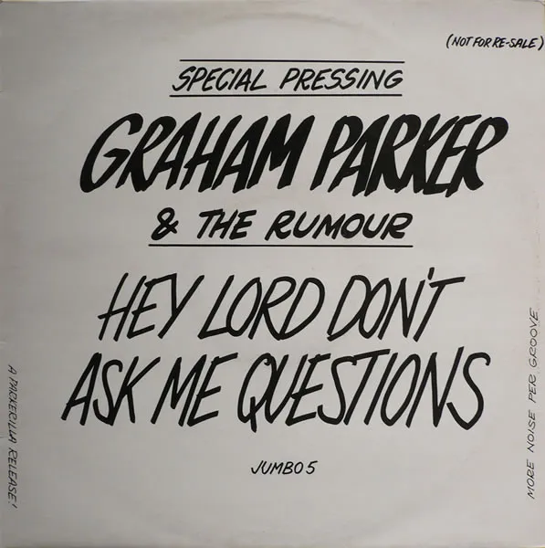 Hey Lord, Don't Ask Me Questions