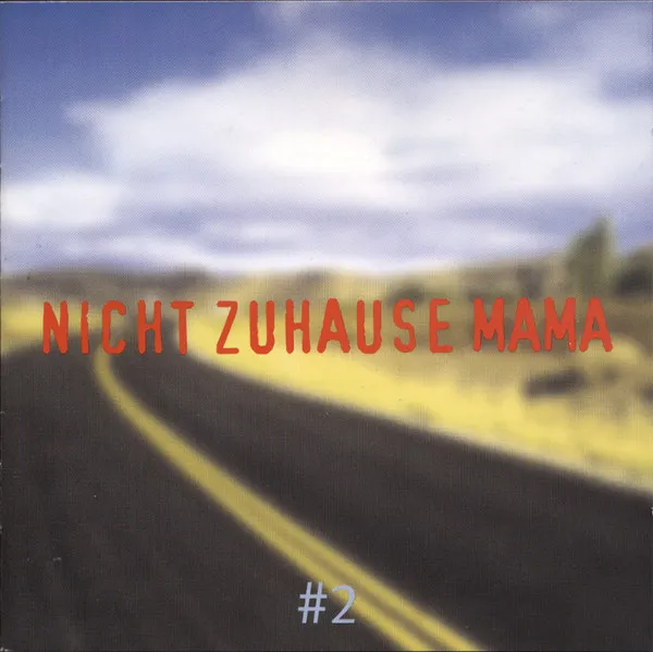 Nicht Zuhause Mama