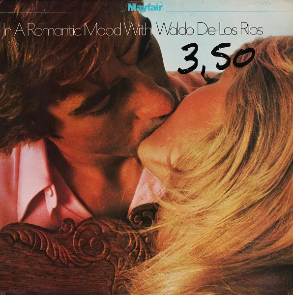 In A Romantic Mood With Waldo De Los Rios