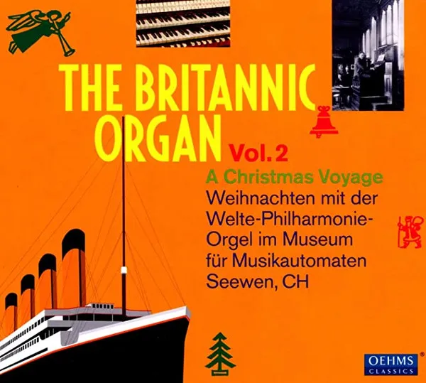 The Britannic Organ 2 - A Christmas Voyage