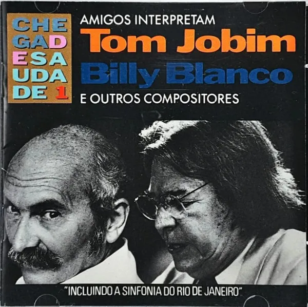 Amigos Interpretam Tom Jobim, Billy Blanco E Outros Compositores