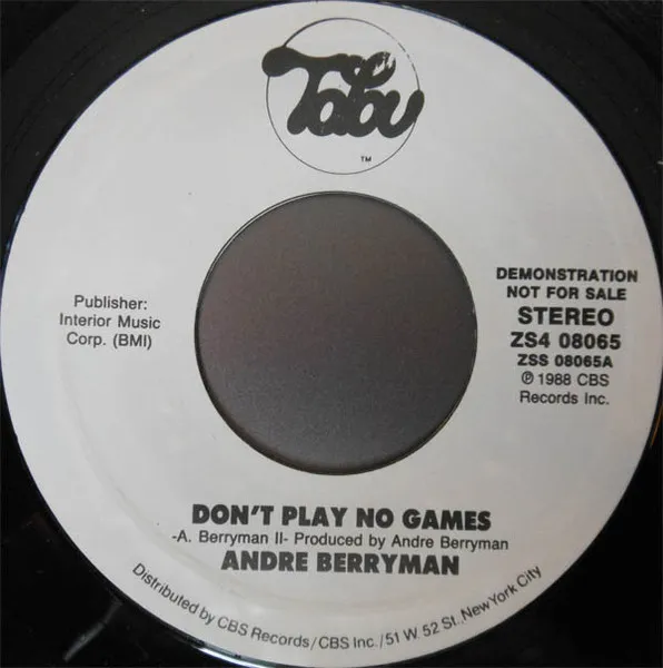 Don't Play No Games