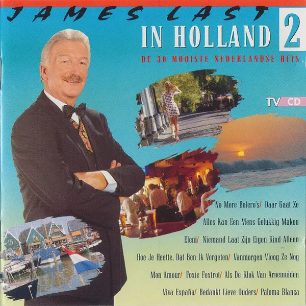 In Holland 2 (De 30 Mooiste Nederlandse Hits)