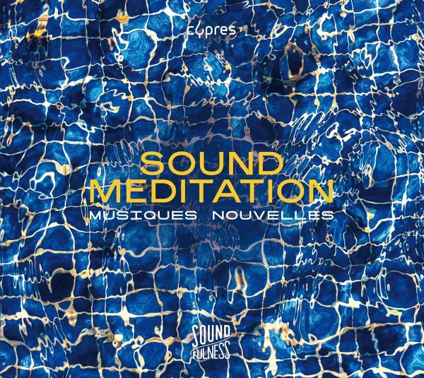 Sound Meditation - Soundfulness Vol.1
