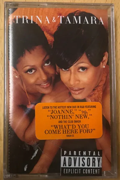 Trina & Tamara