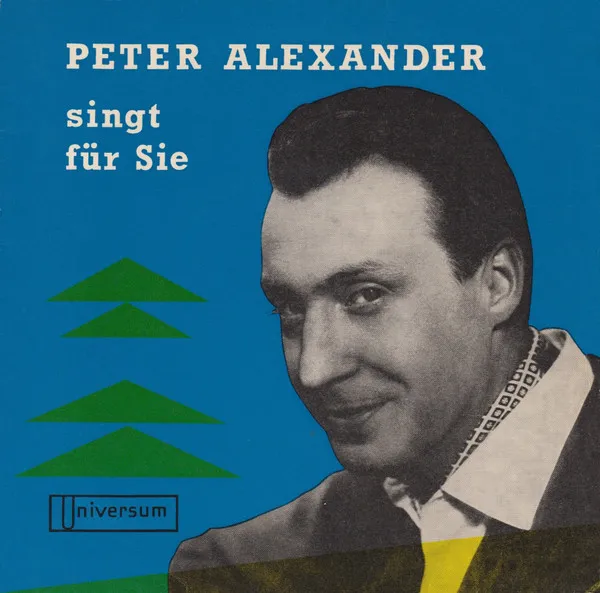 Peter Alexander Singt Für Sie