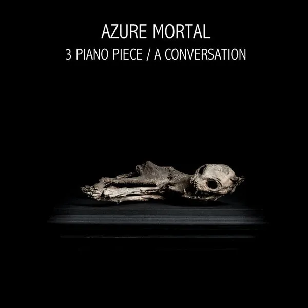 3 Piano Piece / A Conversation