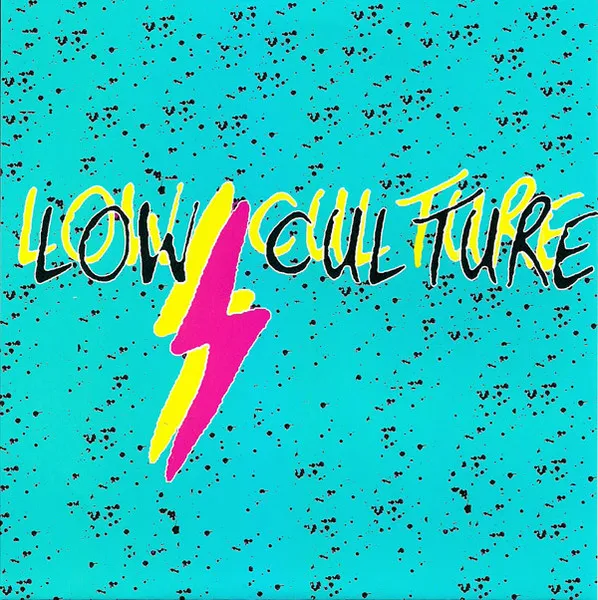 Low Culture