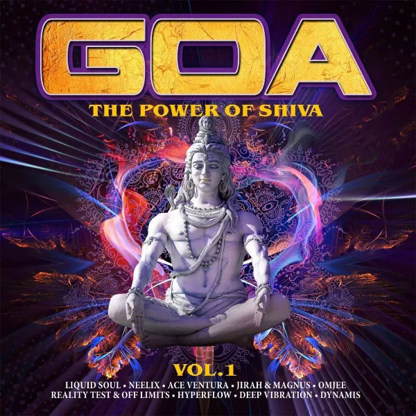 Goa: The Power Of Shiva Vol.1