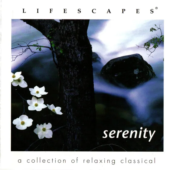Serenity (A Collection Of Relaxing Classical)