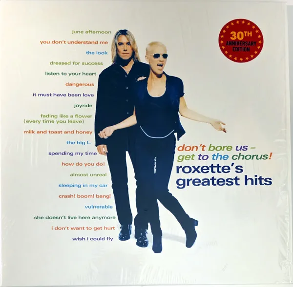 Roxette:  Don´T Bore Us - Get To The Chorus / 140Gr. (2LP)