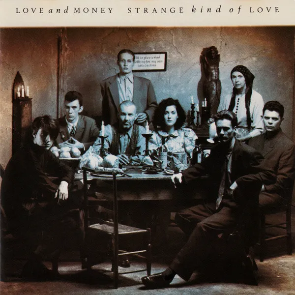 Strange Kind Of Love