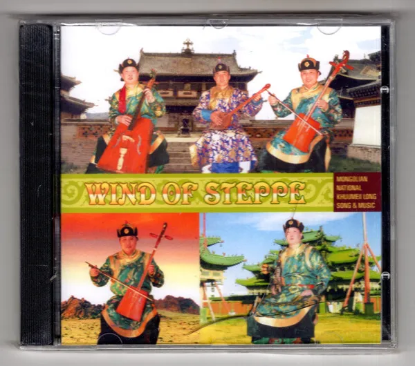 Wind Of Steppe - Mongolian National Khuumeii Long Song & Music