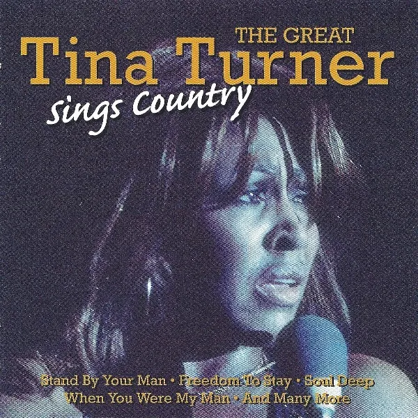 The Great Tina Turner Sings Country